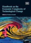Image for Handbook on the economic complexity of technological change