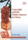 Image for Copyright and the public interest in China