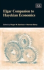 Image for The Elgar companion to Hayekian economics