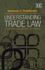 Image for Understanding Trade Law
