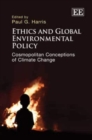Image for Ethics and global environmental policy  : cosmopolitan conceptions of climate change