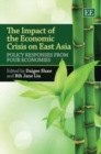 Image for The impact of the economic crisis on East Asia  : policy responses from four economies