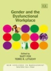 Image for Gender and the dysfunctional workplace