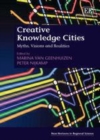 Image for Creative knowledge cities: myths, visions and realities
