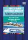 Image for Climate change and human security: the challenge to local governance under rapid coastal urbanisation