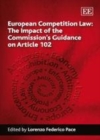 Image for European competition law: the impact of the Commission&#39;s guidance on Article 102