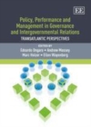 Image for Policy, performance and management in governance and intergovernmental relations: transatlantic perspectives