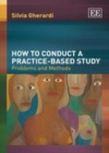 Image for How to conduct a practice-based study: problems and methods