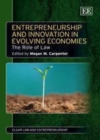 Image for Entrepreneurship and innovation in evolving economies: the role of law