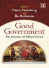 Image for Good government: the relevance of political science