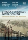 Image for China&#39;s economic development: institutions, growth and imbalances