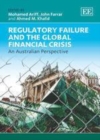 Image for Regulatory failure and the global financial crisis: an Australian perspective