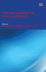 Image for Trade and Competition Law in the EU and Beyond