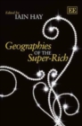 Image for Geographies of the super-rich