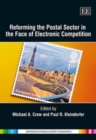 Image for Reforming the Postal Sector in the Face of Electronic Competition