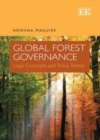 Image for Global forest governance: legal concepts and policy trends