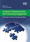 Image for Academic entrepreneurship and community engagement: scholarship in action and the Syracuse miracle