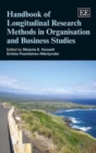Image for Handbook of Longitudinal Research Methods in Organisation and Business Studies