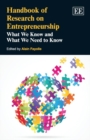 Image for Handbook of research in entrepreneurship: what we know and what do we need to know
