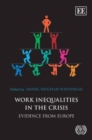 Image for Work inequalities in the crisis  : evidence from Europe