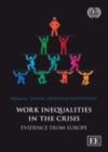 Image for Work inequalities in the crisis: evidence from Europe