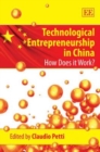 Image for Technological entrepreneurship in China  : how does it work?