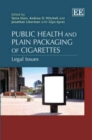 Image for Public Health and Plain Packaging of Cigarettes