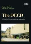 Image for The OECD: a study of organisational adaptation