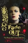 Image for Fade Out: The Morganville Vampires Book Seven