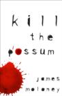 Image for Kill the Possum