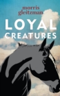Image for Loyal Creatures