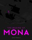 Image for Making of MONA