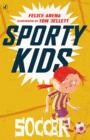 Image for Soccer: Sporty Kids