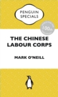 Image for Chinese Labour Corps: Penguin Special