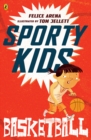 Image for Sporty Kids: Basketball