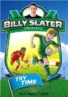 Image for Billy Slater 1: Try Time
