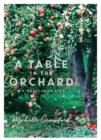Image for A Table in the Orchard, A