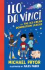 Image for Leo da Vinci vs The Ice-cream Domination League