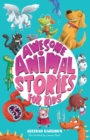 Image for Awesome Animal Stories for Kids