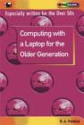 Image for Computing with a Laptop for the Older Generation