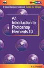 Image for An Introduction to Photoshop Elements 10