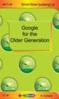 Image for Google for the older generation