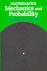 Image for Mathematics - Mechanics and Probability