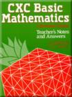 Image for CXC Basic Mathematics : A Revision Course : Teacher&#39;s Notes and Answers