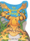 Image for Egg, Tadpole, Frog