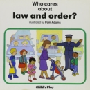 Image for Who Cares About Law and Order