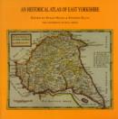 Image for HISTORICAL ATLAS OF EAST YORKSHIRE