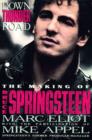 Image for Down Thunder Road : Making of Bruce Springsteen