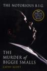 Image for The Murder Of Biggie Smalls