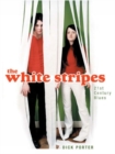 Image for The White Stripes  : 21st century blues